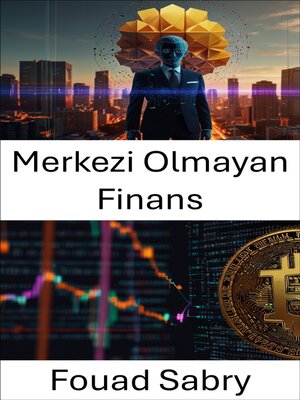 cover image of Merkezi Olmayan Finans